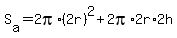 S%5Ba%5D+=+2pi%2A%282r%29%5E2+%2B+2pi%2A2r%2A2h