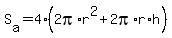 S%5Ba%5D+=+4%282pi%2Ar%5E2+%2B+2pi%2Ar%2Ah%29