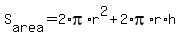 S%5Barea%5D++++++++++=2%2Api%2Ar%5E2+%2B+2%2Api%2Ar%2Ah