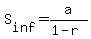 S%5Binf%5D+=+a%2F%281-r%29