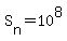 S%5Bn%5D=10%5E8