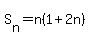 S%5Bn%5D=n%281%2B2n%29