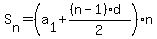 S%5Bn%5D+=+%28a%5B1%5D+%2B+%28%28n-1%29%2Ad%29%2F2%29%2An