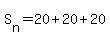 S%5Bn%5D+=+20%2B20%2B20