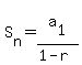 S%5Bn%5D+=+a%5B1%5D%2F%281-r%29