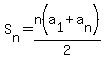 S%5Bn%5D+=+n%28a%5B1%5D+%2B+a%5Bn%5D%29%2F2