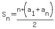 S%5Bn%5D+=+n+%2A+%28a%5B1%5D+%2B+a%5Bn%5D%29+%2F+2