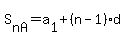 S%5BnA%5D+=+a%5B1%5D+%2B+%28n+-+1%29d