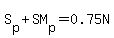 S%5Bp%5D+%2B+SM%5Bp%5D+=+0.75N