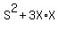 S%5E2%2B3X%2AX