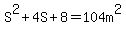 S%5E2%2B4S%2B8=104m%5E2