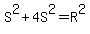 S%5E2%2B4S%5E2=R%5E2