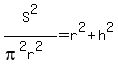 S%5E2%2F%28pi%5E2r%5E2%29=r%5E2%2Bh%5E2