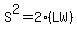 S%5E2=2%28LW%29