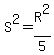 S%5E2=R%5E2%2F5