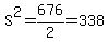 S%5E2+=+676%2F2+=+338