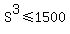 S%5E3%3C=1500