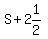 S+%2B+2%261%2F2