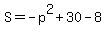 S+=+-p%5E2%2B30-8