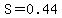 S+=+0.44