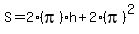 S+=+2%28pi%29h+%2B+2%28pi%29%5E2