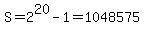 S+=+2%5E20+-+1+=+1048575