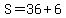 S+=+36%2B6