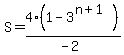 S+=+4%2A%281-3%5E%28n%2B1%29%29%2F%28-2%29