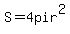 S+=+4+pi+r%5E2