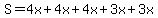S+=+4x%2B4x%2B4x%2B3x%2B3x