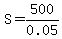 S+=+500%2F0.05+