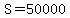 S+=+50000
