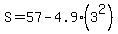 S+=+57+-+4.9%283%5E2%29