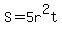 S+=+5r%5E2t+