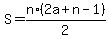 S+=+n%2A%282a%2Bn-1%29%2F2