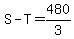 S+-+T+=+480%2F3