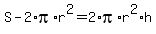 S-2%2Api%2Ar%5E2+=+2%2Api%2Ar%5E2%2Ah