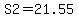 S2=21.55