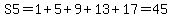 S5=1%2B5%2B9%2B13%2B17=45