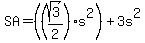 SA=%28%28sqrt%283%29%2F2%29s%5E2%29%2B3s%5E2