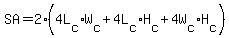SA=2%284L%5Bc%5D%2AW%5Bc%5D%2B4L%5Bc%5D%2AH%5Bc%5D%2B4W%5Bc%5D%2AH%5Bc%5D%29