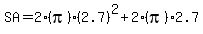 SA=2%28pi%29%282.7%29%5E2%2B2%28pi%292.7