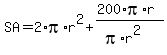 SA=2%2Api%2Ar%5E2%2B%28200%2Api%2Ar%29%2F%28pi%2Ar%5E2%29%29