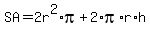 SA=2r%5E2%2Api%2B2%2Api%2Ar+%2A+h