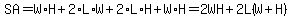 SA=W%2AH%2B2%2AL%2AW%2B2%2AL%2AH%2BW%2AH=2WH%2B2L%28W%2BH%29