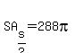SA%5Bs%2F2%5D=288pi