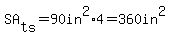 SA%5Bts%5D=90in%5E2%2A4=360in%5E2