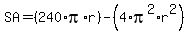 SA+=+%28240%2Api%2Ar%29+-+%284%2Api%5E2%2Ar%5E2%29
