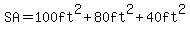 SA+=+100ft%5E2+%2B+80ft%5E2+%2B+40ft%5E2+