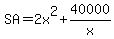 SA+=+2x%5E2+%2B+40000%2Fx